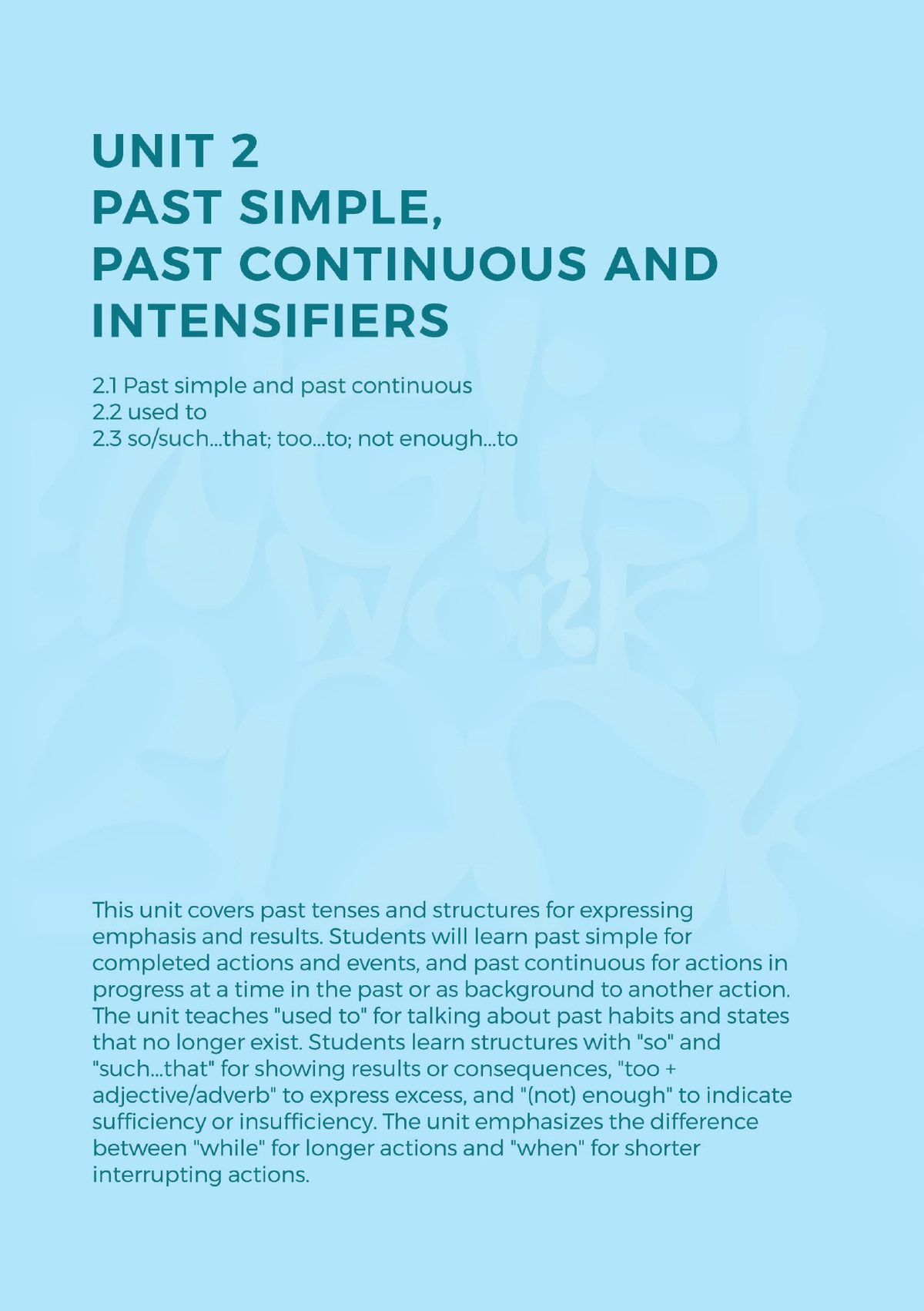 Розворот UNIT 2 — обкладинка теми Past Simple, Past Continuous and Intensifiers